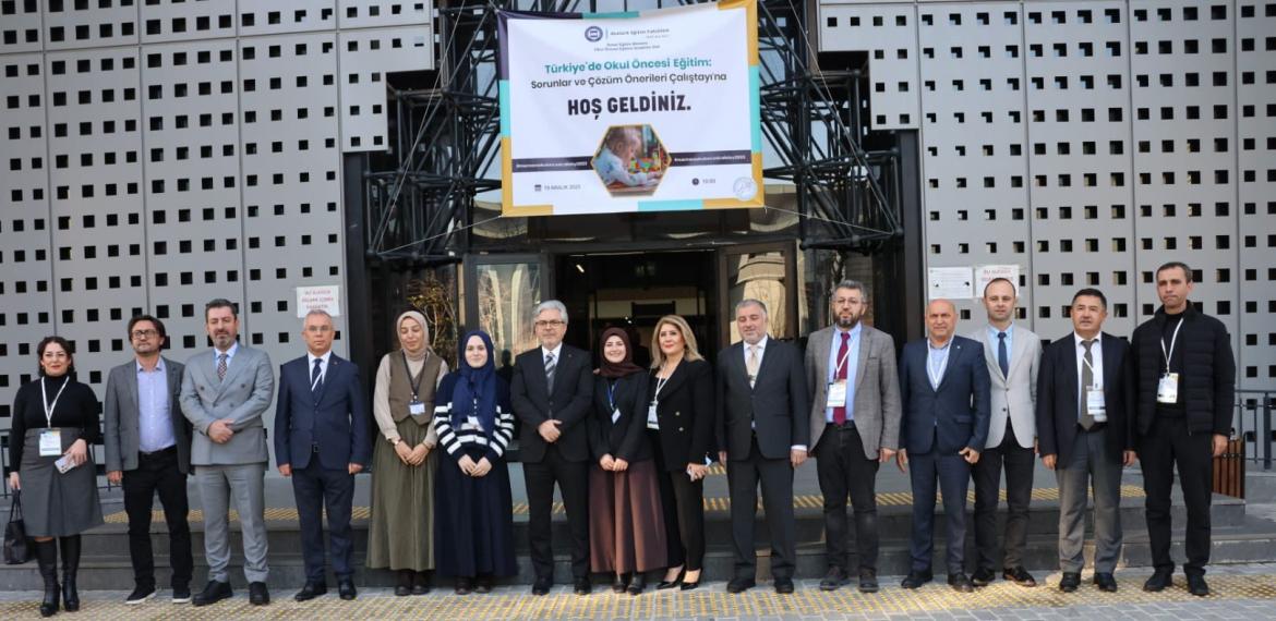 Türkiye’de Okul Öncesi Eğitim: Sorunlar ve Çözüm Önerileri Çalıştayı Gerçekleşti